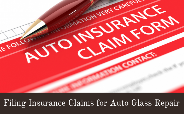 Filing Insurance Claims for Auto Glass Repair Simplifying the Process