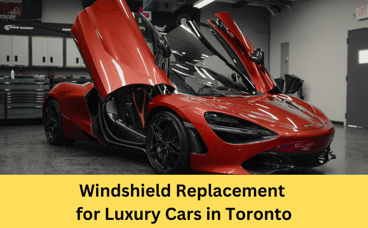 luxury cars windshield replacement